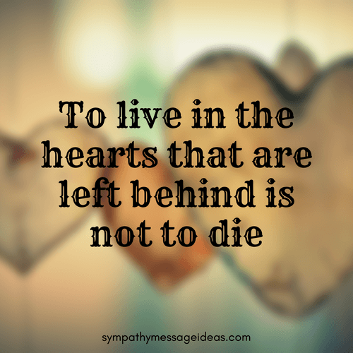 Live in Hearts Condolence Quote