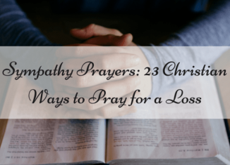 Sympathy Prayers to Pray for a Loss