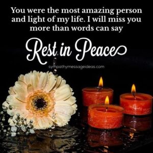 83 Touching Rest in Peace Quotes and Messages (with Images) - Sympathy ...