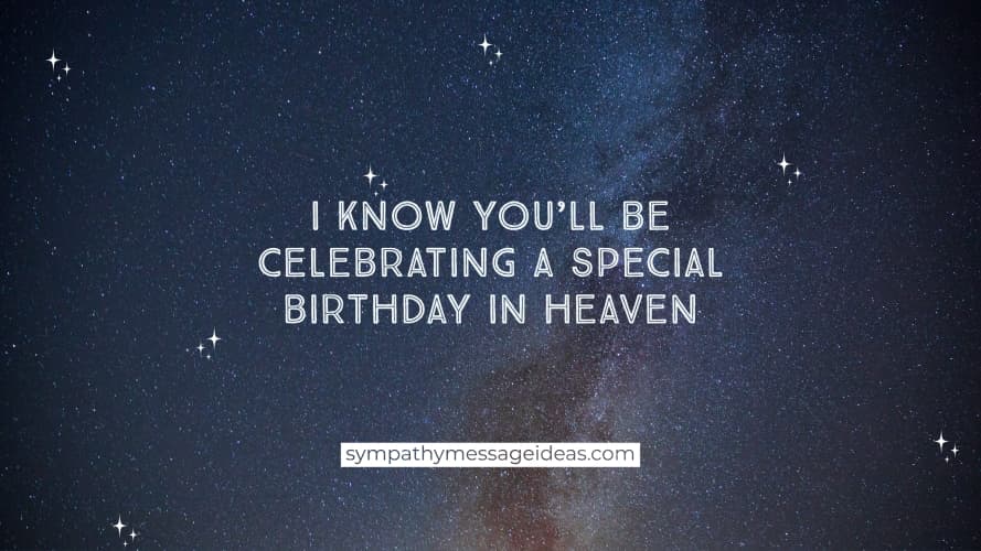 celebrating a special birthday in heaven