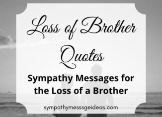 loss of brother quotes and sympathy messages