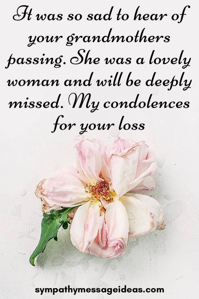 sympathy message for loss of grandmother