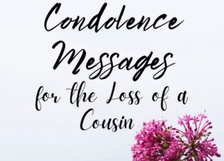 condolence messages for loss of cousin