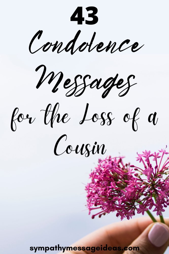 condolence messages for loss of cousin pinterest