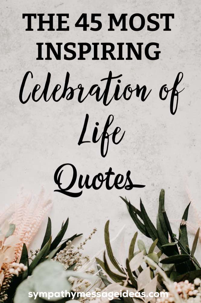 celebration of life quotes