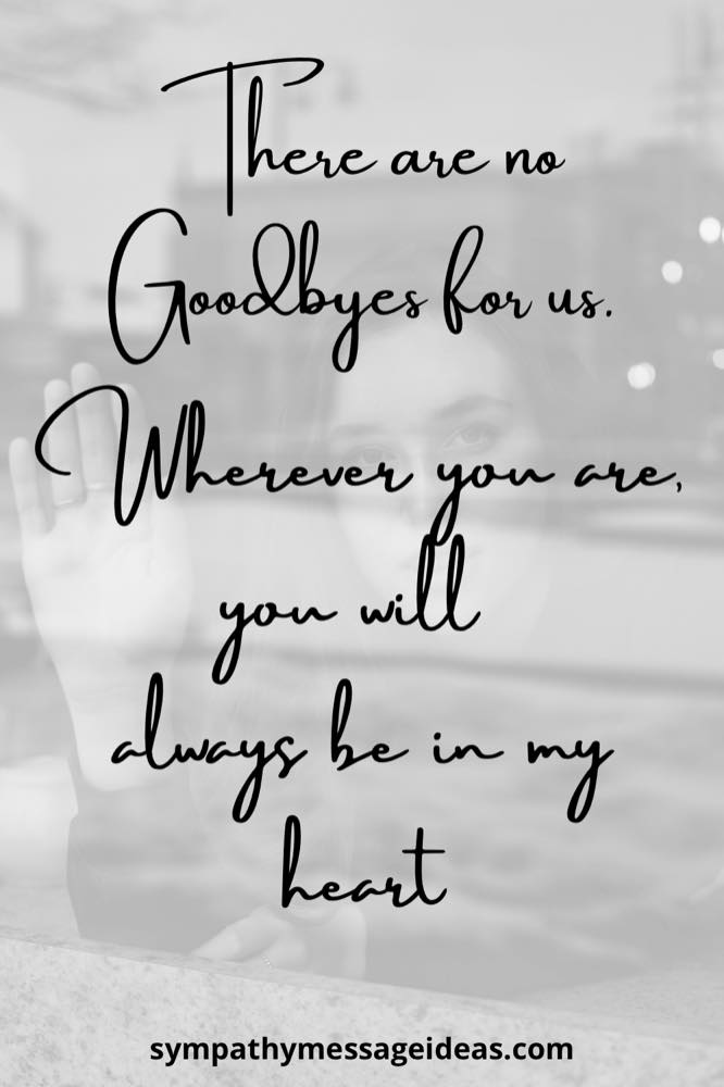 Quotes sorry and goodbye Goodbye Quotes: