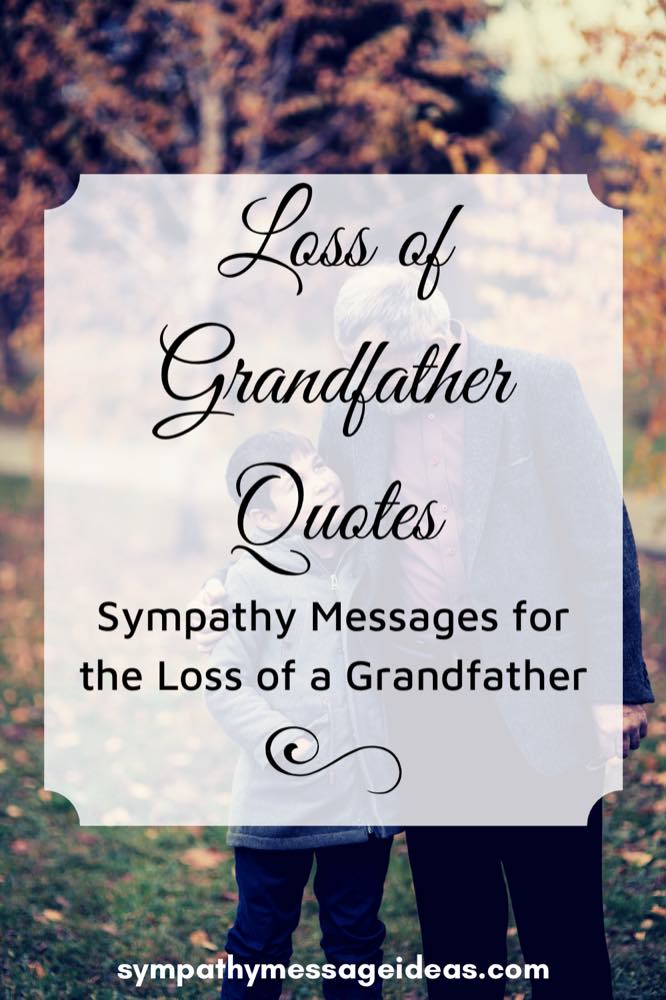 loss of grandfather quotes