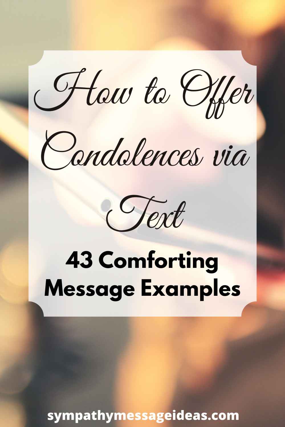 how to offer condolences via text