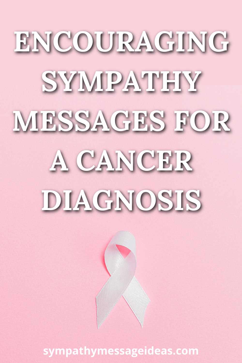 sympathy messages for a cancer diagnosis