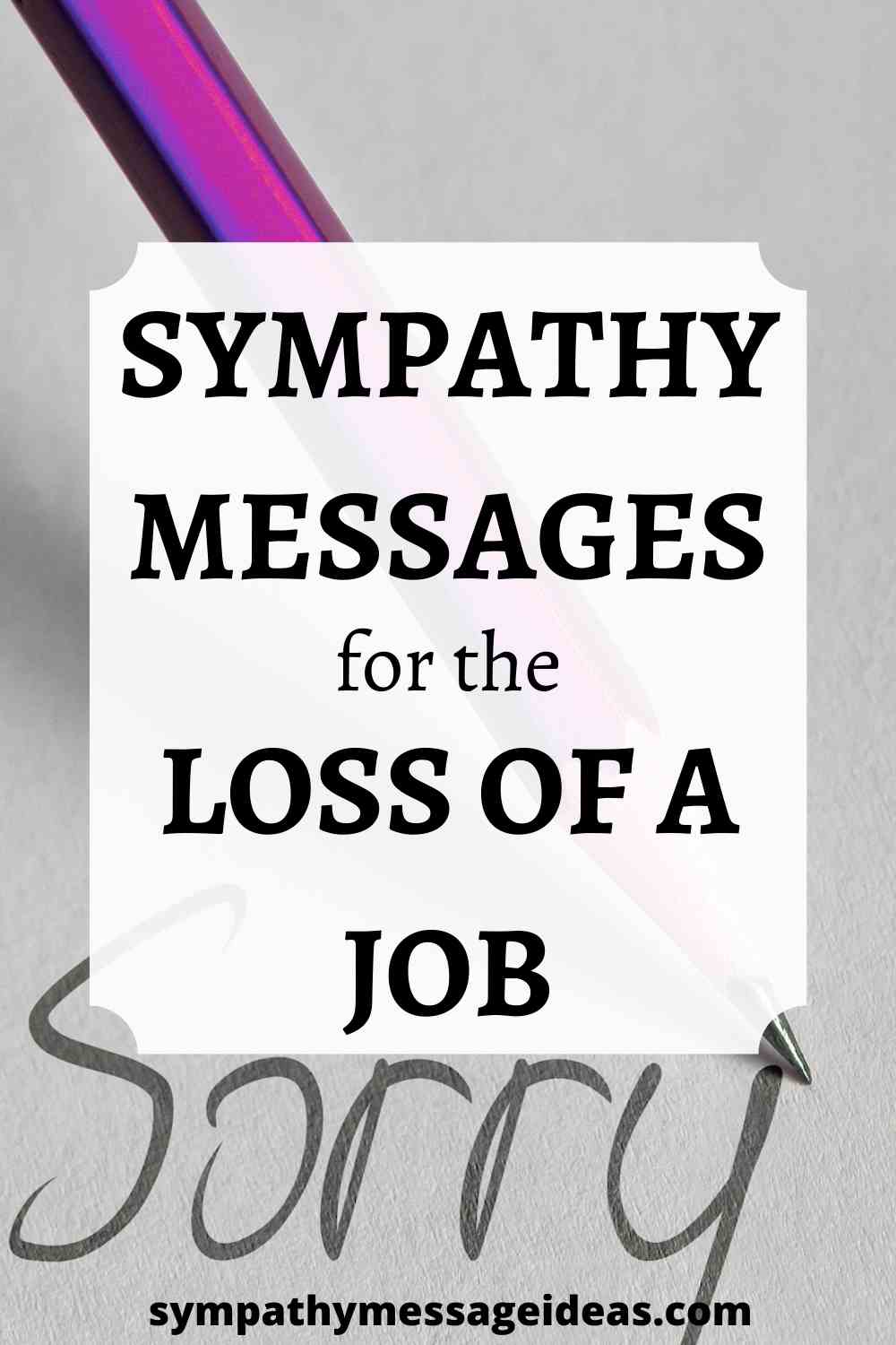 sympathy messages for loss of job