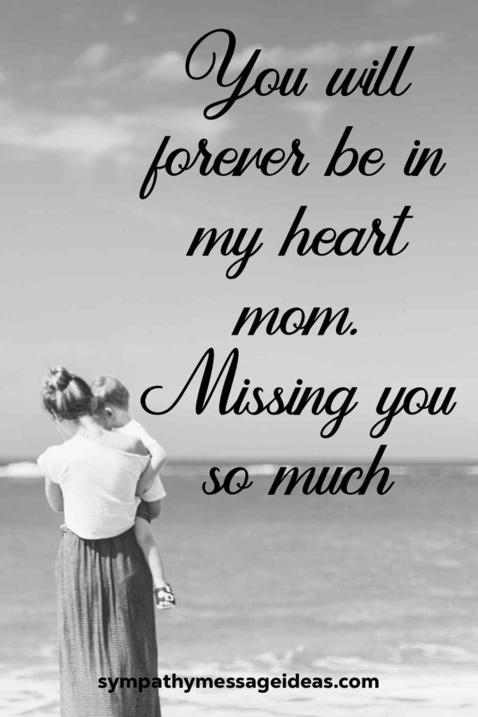 50 Touching I Miss You Mom Quotes and Messages Sympathy Message Ideas