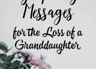 sympathy messages for loss of granddaughter