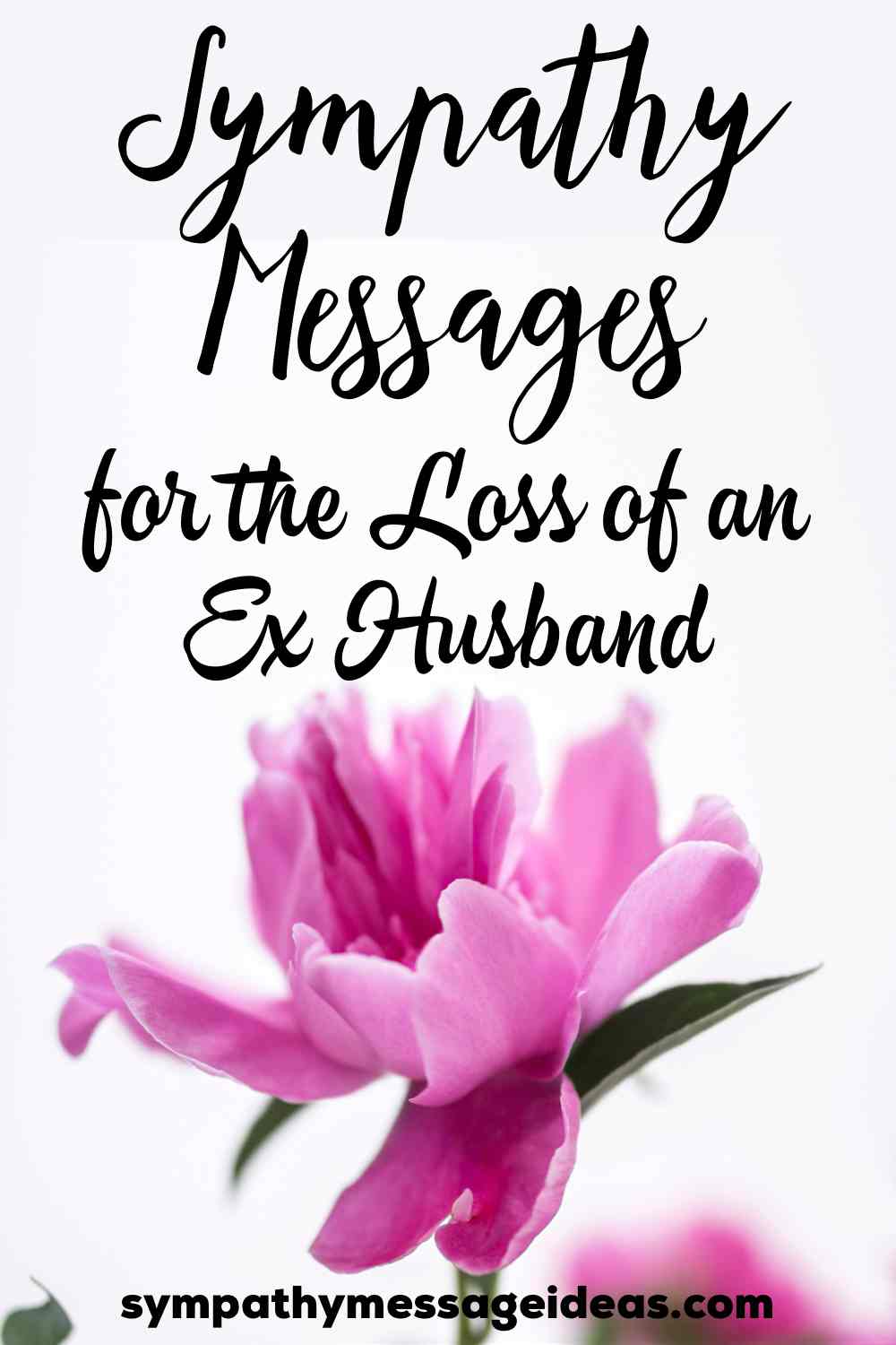 sympathy messages for loss of ex husband