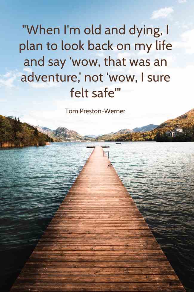 life is an adventure well lived