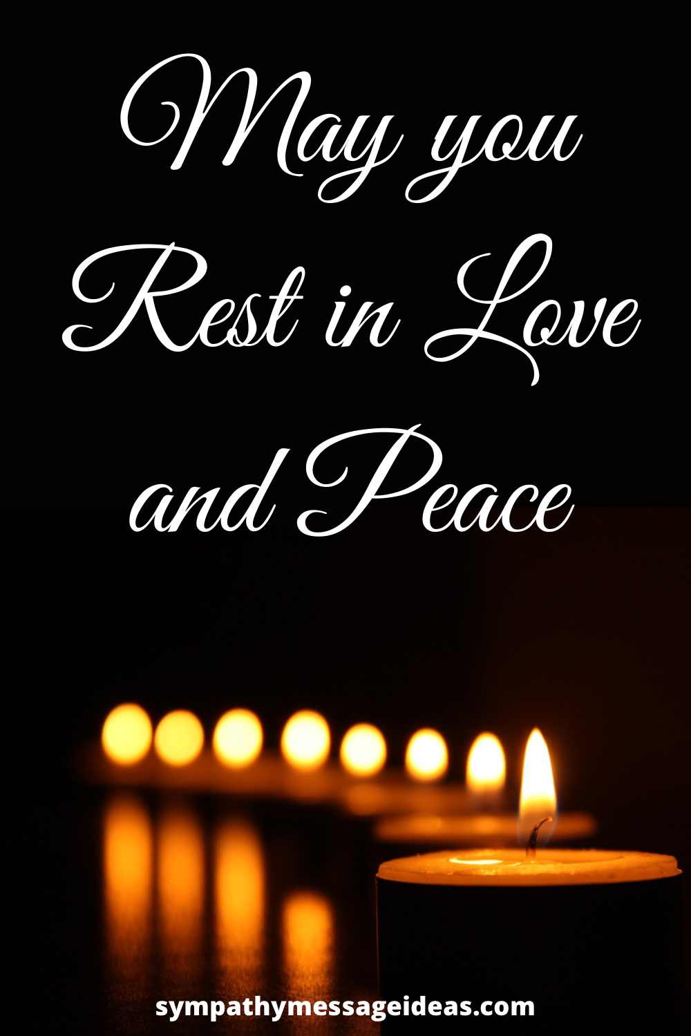 The Best Alternatives to 'Rest in Peace' - Sympathy Message Ideas