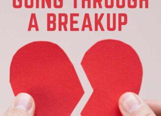 what to say to someone going through a breakup