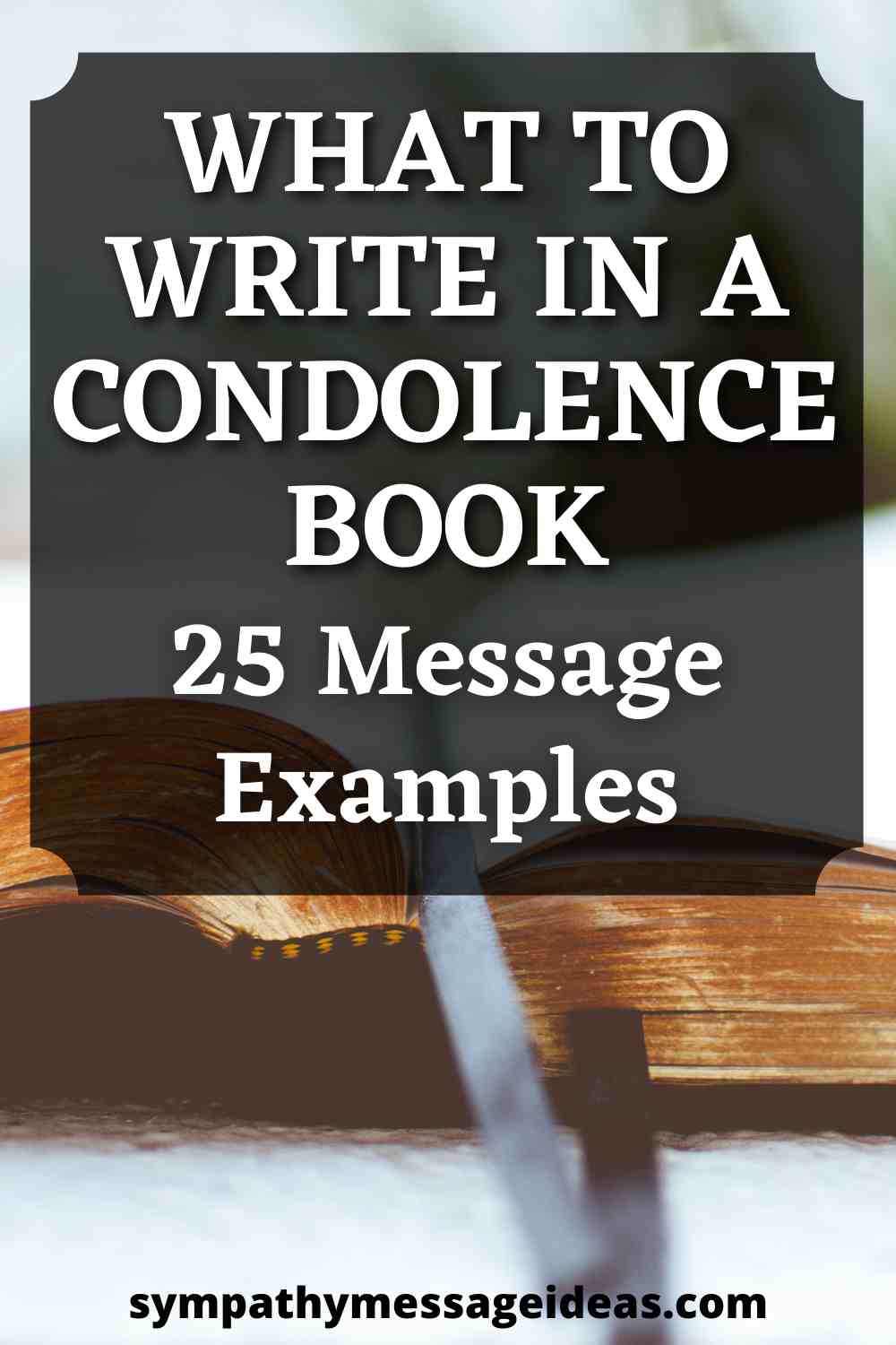What to write in a condolence book