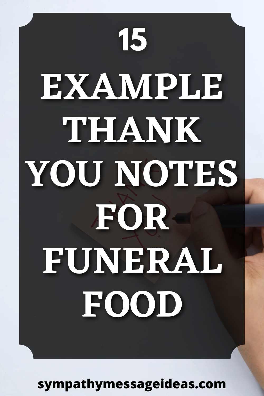 thank you notes for funeral food