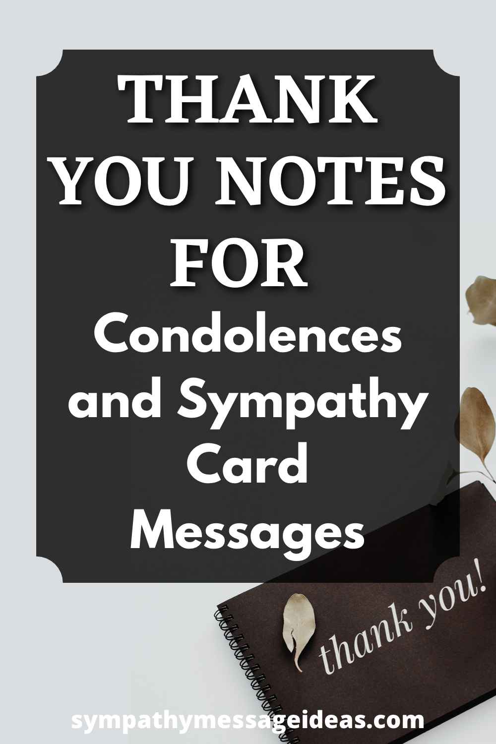 thank you notes for condolences