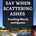 what to say when scattering ashes