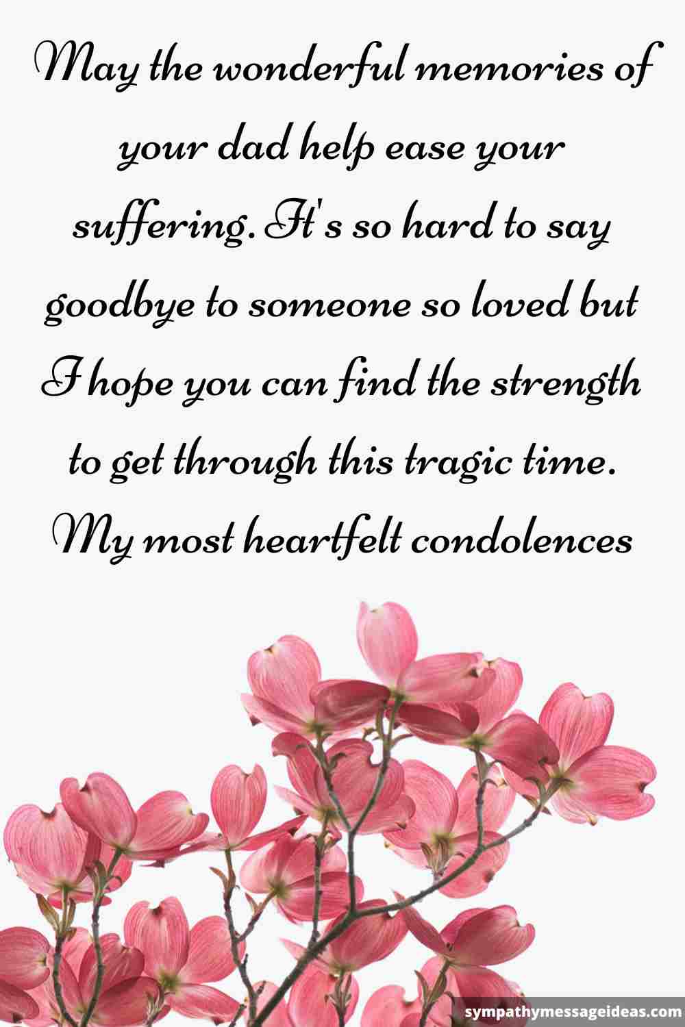 condolence message for loss of dad