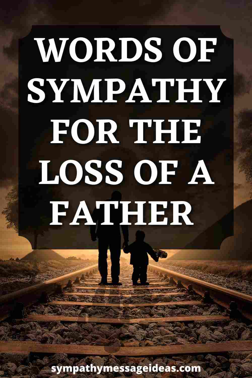 words of sympathy for loss of father