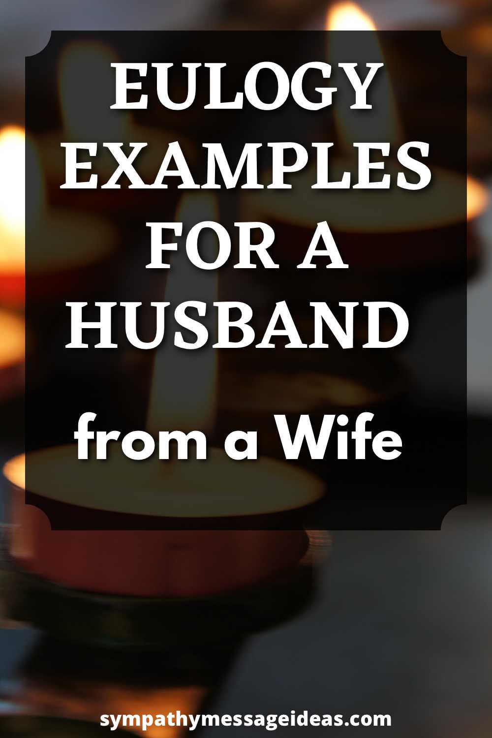 eulogy examples for husband