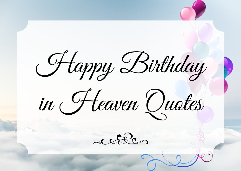 happy birthday in heaven quotes front