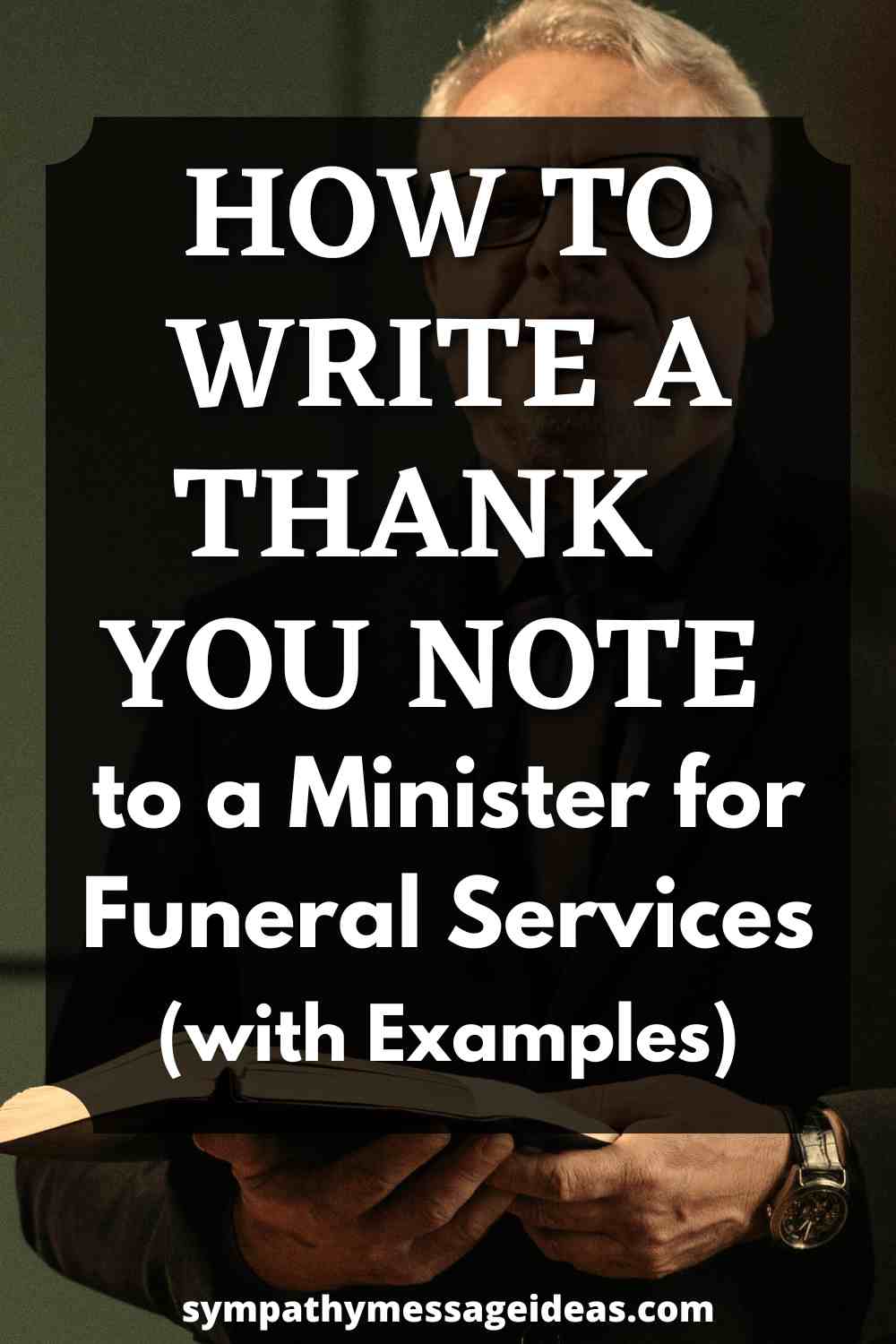 how to write a thank you note to a minister for funeral services