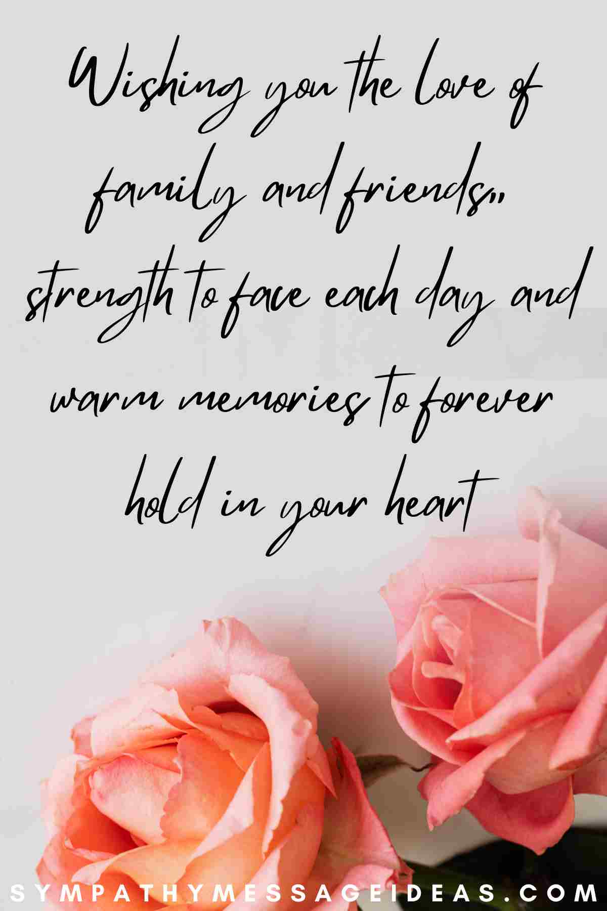 strength and memories condolence message