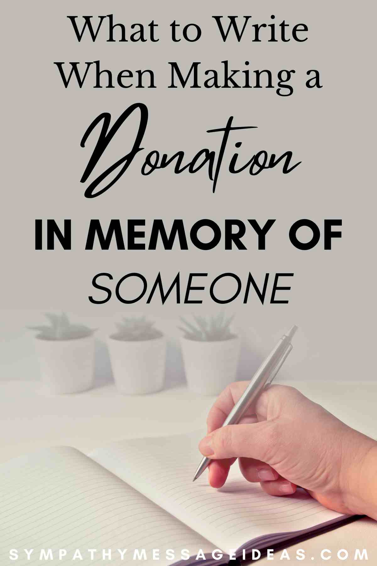 what to write when making a donation in memory of someone
