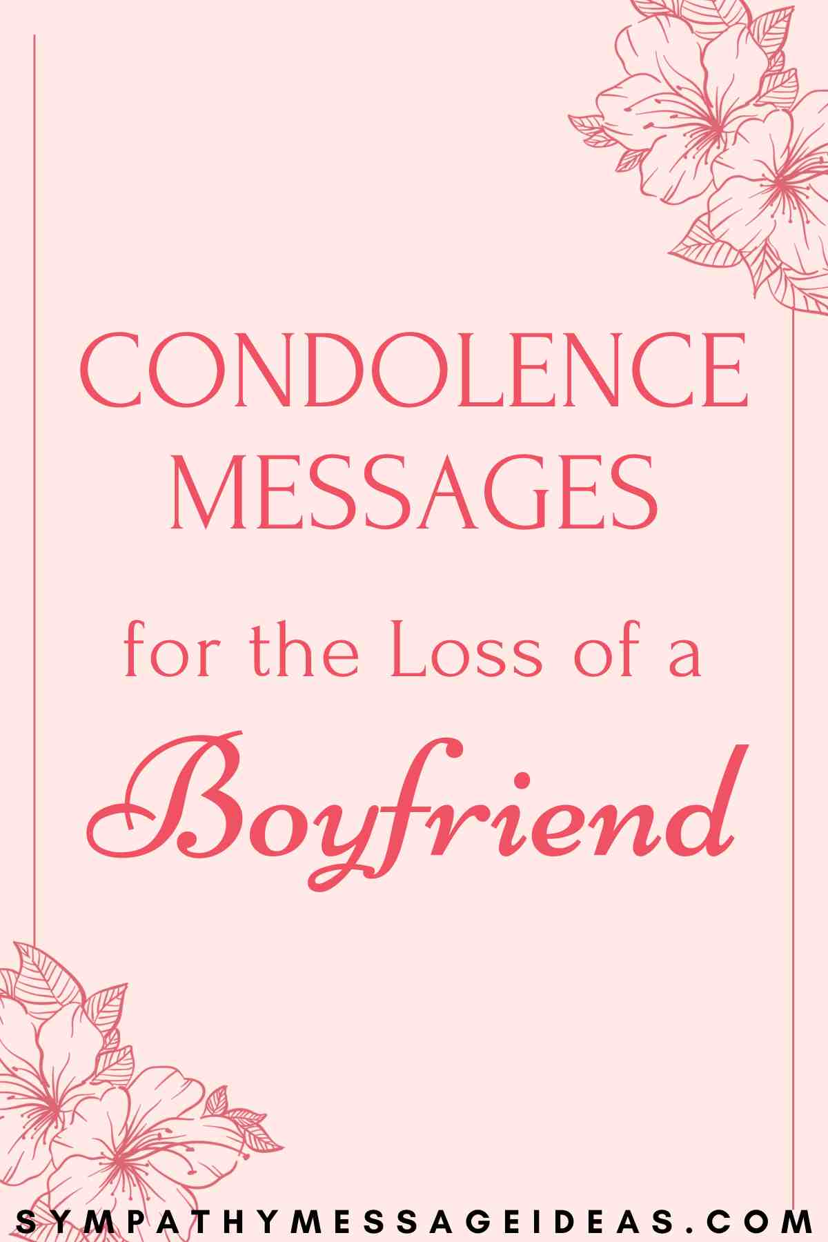 condolence messages for loss of boyfriend