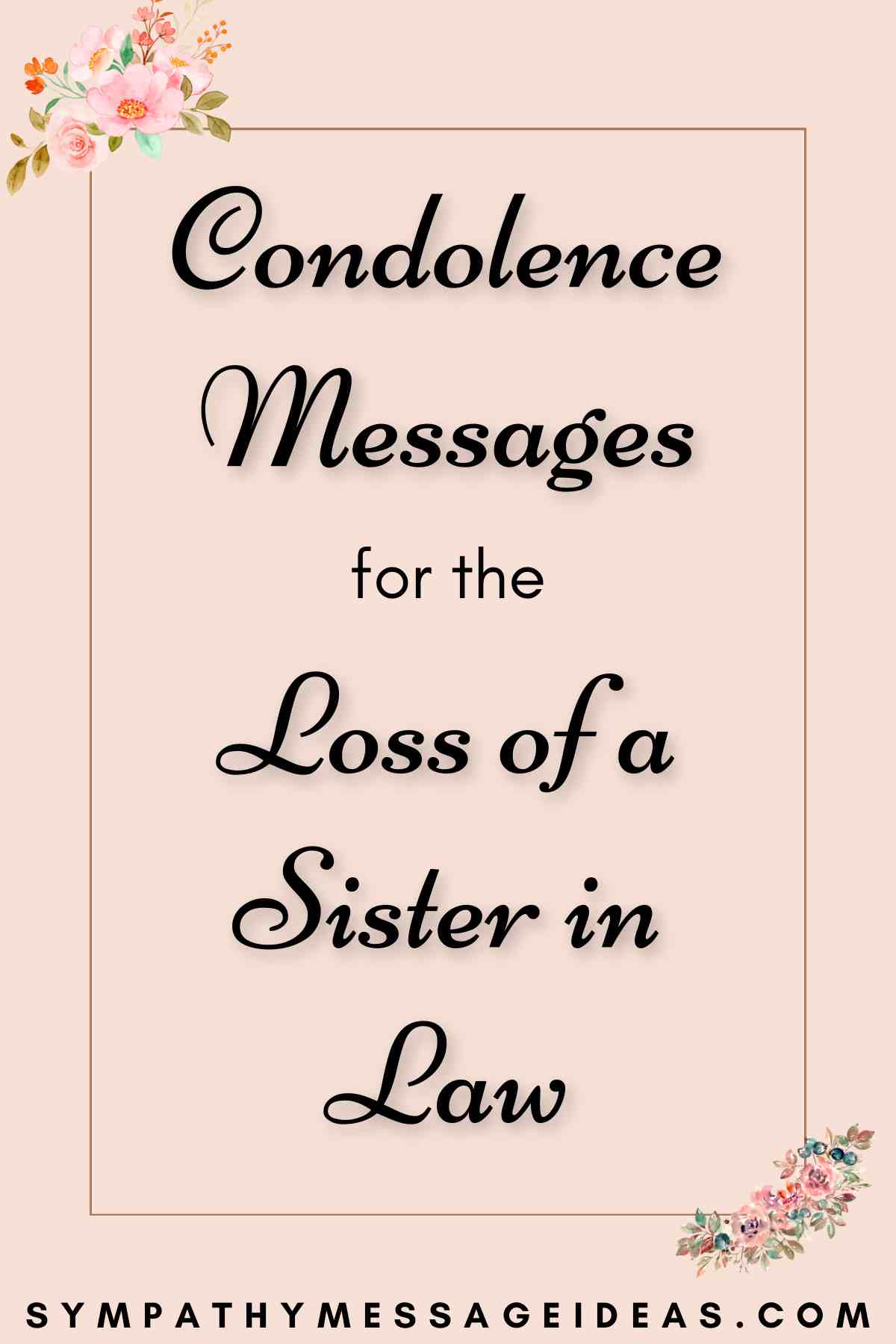 condolence messages for loss of sister in law