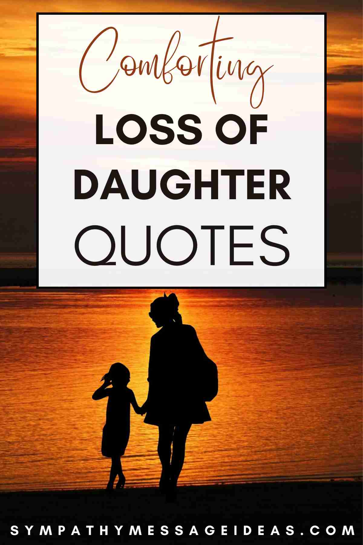 loss of daughter quotes